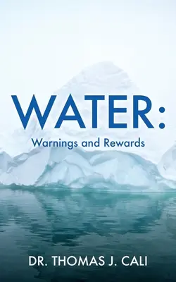 El agua Advertencias y recompensas - Water: Warnings and Rewards