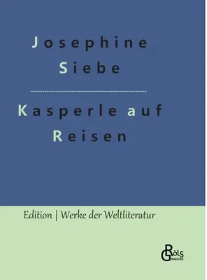 Punch y Judy de viaje - Kasperle auf Reisen