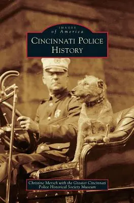 Historia de la policía de Cincinnati - Cincinnati Police History