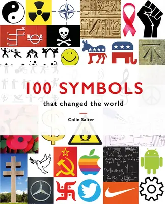 100 símbolos que cambiaron el mundo - 100 Symbols That Changed the World