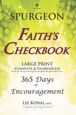 SPURGEON - FAITH'S CHECKBOOK LARGE PRINT (Completo e íntegro): 365 Días de Aliento - SPURGEON - FAITH'S CHECKBOOK LARGE PRINT (Complete & Unabridged): 365 Days of Encouragement