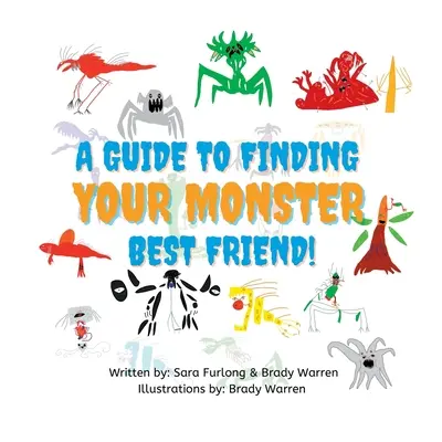 Guía para encontrar a tu mejor amigo monstruo - A Guide to Finding your Monster Best Friend