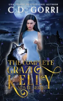 La serie completa de novelas de Grazi Kelly - The Complete Grazi Kelly Novel Series