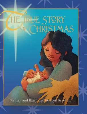 La verdadera historia de la Navidad - The True Story of Christmas