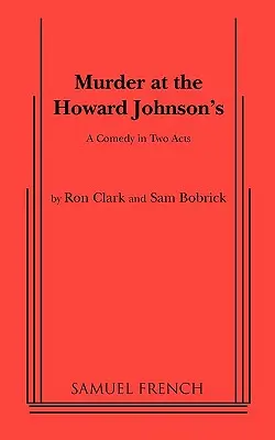 Asesinato en el Howard Johnson - Murder at the Howard Johnson's