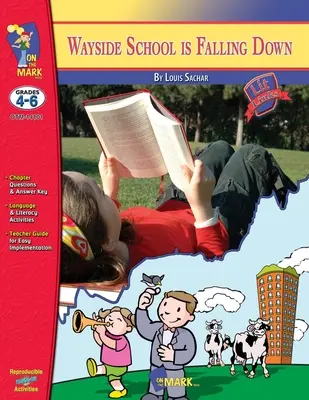Wayside School is Falling Down, por Louis Sachar Novel Study Grados 4-6 - Wayside School is Falling Down, by Louis Sachar Novel Study Grades 4-6