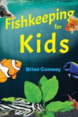 Pesca para niños - Fishkeeping for Kids