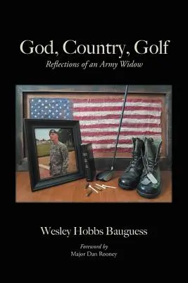 Dios, patria, golf: reflexiones de una viuda del ejército - God, Country, Golf: Reflections of an Army Widow