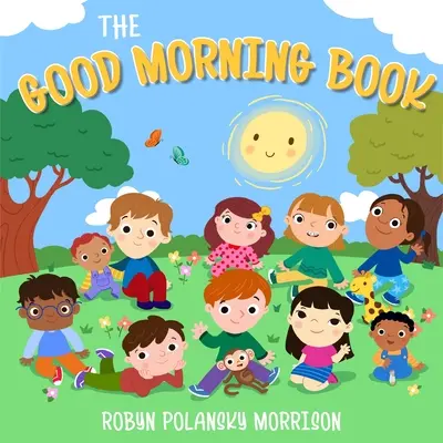 El libro de los buenos días - The Good Morning Book