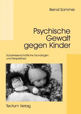 Psychische Gewalt gegen Kinder