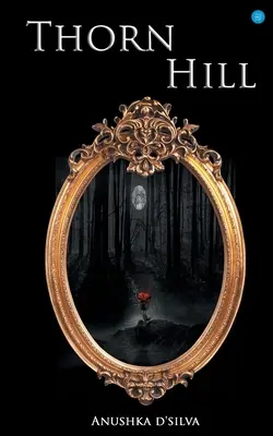 La colina de las espinas - Thorn Hill