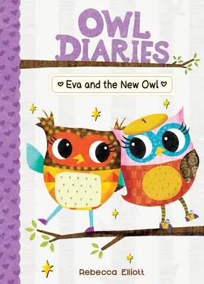 Eva y el nuevo búho: #4 - Eva and the New Owl: #4