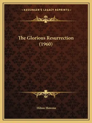 La gloriosa resurrección (1960) - The Glorious Resurrection (1960)