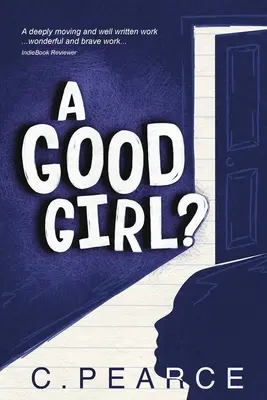 ¿Una buena chica? - A Good Girl?