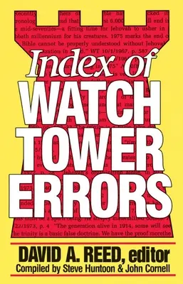 Índice de errores de la Watchtower de 1879 a 1989 - Index of Watchtower Errors 1879 to 1989
