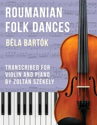 Bartk: Danzas populares rumanas (arr. para violín) - Bartk: Romanian Folk Dances (arr. for violin)