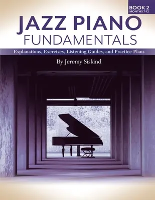 Jazz Piano Fundamentals (Libro 2) - Jazz Piano Fundamentals (Book 2)