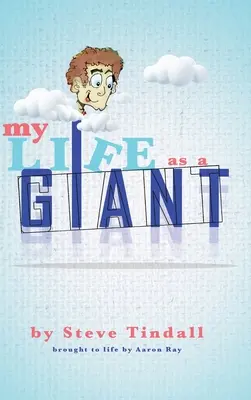 Mi vida de gigante - My Life as a Giant