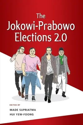 Las elecciones Jokowi-Prabowo 2.0 - The Jokowi-Prabowo Elections 2.0