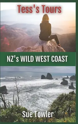 Tess's Tours, la salvaje costa oeste de Nueva Zelanda: Únase a un divertido grupo de mayores de gira por Nueva Zelanda - Tess's Tours, NZ's Wild West Coast: Join a fun group of Seniors on tour in New Zealand