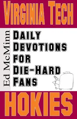 Devociones diarias para hinchas empedernidos Virginia Tech Hokies - Daily Devotions for Die-Hard Fans Virginia Tech Hokies