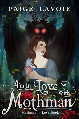 Estoy enamorado de Mothman - I'm in Love with Mothman