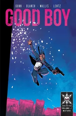 Buen chico: Volumen 2 - Good Boy: Volume 2