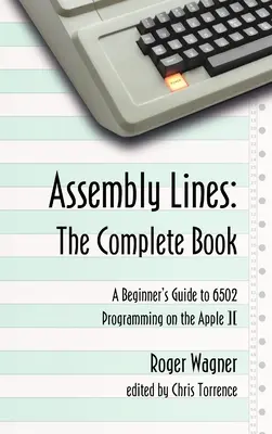 Líneas de montaje: El libro completo - Assembly Lines: The Complete Book