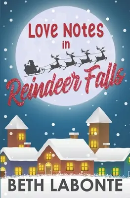 Notas de amor en Reindeer Falls - Love Notes in Reindeer Falls