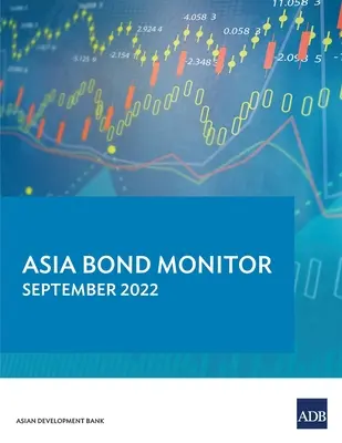 Asia Bond Monitor - septiembre de 2022 - Asia Bond Monitor - September 2022