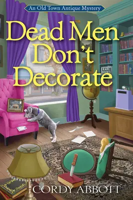 Los muertos no decoran - Dead Men Don't Decorate