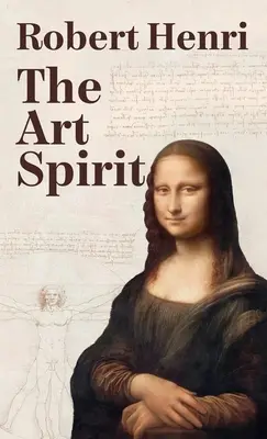 El espíritu del arte Tapa dura - The Art Spirit Hardcover