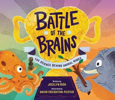 La batalla de los cerebros: La ciencia detrás de las mentes animales - Battle of the Brains: The Science Behind Animal Minds