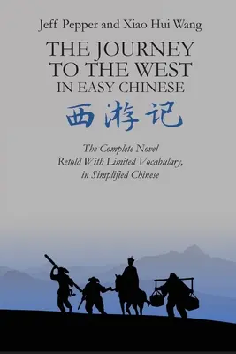 El viaje al Oeste en chino fácil - The Journey to the West in Easy Chinese