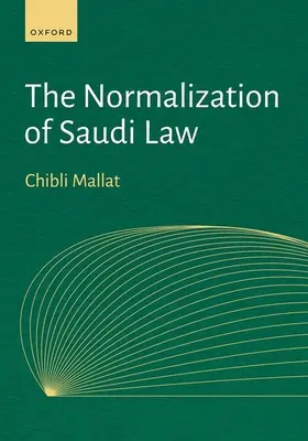 La normalización del Derecho saudí - The Normalization of Saudi Law