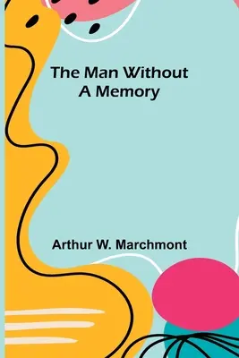 El hombre sin memoria - The Man Without a Memory