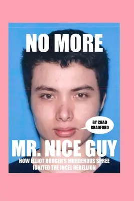 Se acabó el Sr. Buen Tipo - No More Mr. Nice Guy