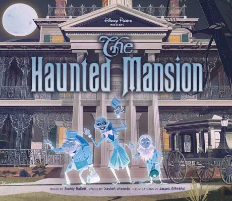 Disney Parks Presents the Haunted Mansion (Los parques Disney presentan la mansión encantada) - Disney Parks Presents the Haunted Mansion