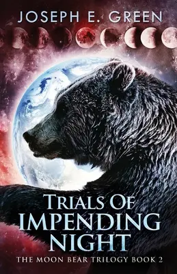 Pruebas de la noche inminente - Trials Of Impending Night