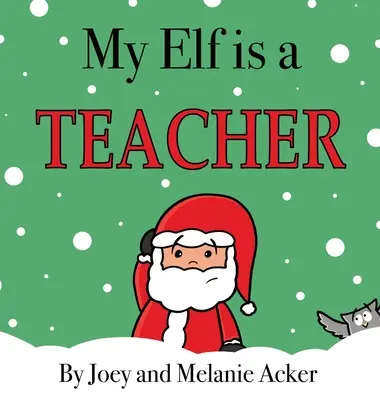 Mi elfo es profesor - My Elf is a Teacher