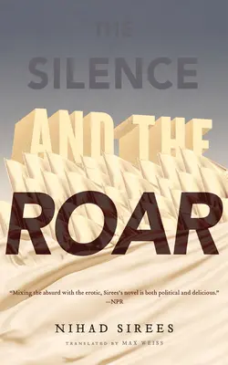 El silencio y el rugido - The Silence and the Roar