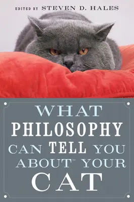 Lo que la filosofía puede decirle sobre su gato - What Philosophy Can Tell You about Your Cat
