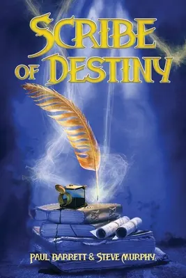 El escriba del destino - Scribe of Destiny