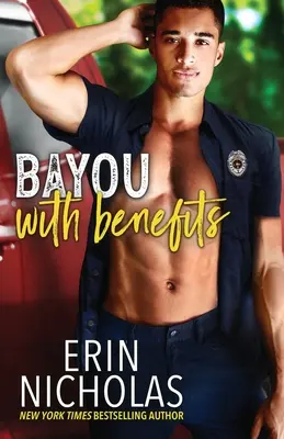 Bayou With Benefits