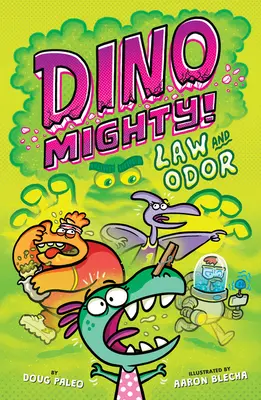 Ley y Olor: Novela gráfica de dinosaurios - Law and Odor: Dinosaur Graphic Novel