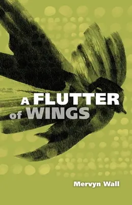 Un aleteo de alas - A Flutter of Wings