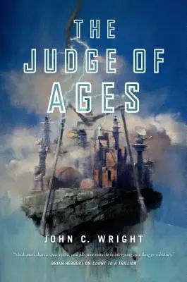 El Juez de los Siglos: Libro Tercero de la Secuencia del Eschaton - The Judge of Ages: Book Three of the Eschaton Sequence