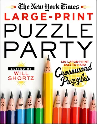 Crucigramas de gran tamaño del New York Times: 120 crucigramas de gran tamaño, de fáciles a difíciles - The New York Times Large-Print Puzzle Party: 120 Large-Print Easy to Hard Crossword Puzzles