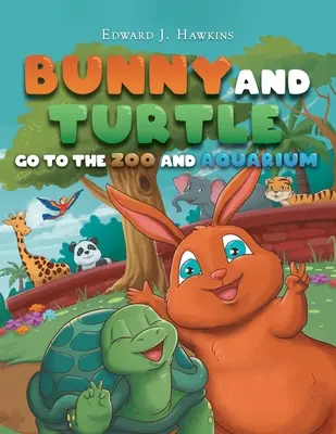 El conejito y la tortuga van al zoo y al acuario - Bunny and Turtle Go to The Zoo and Aquarium