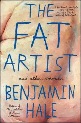 El artista gordo y otras historias - The Fat Artist and Other Stories